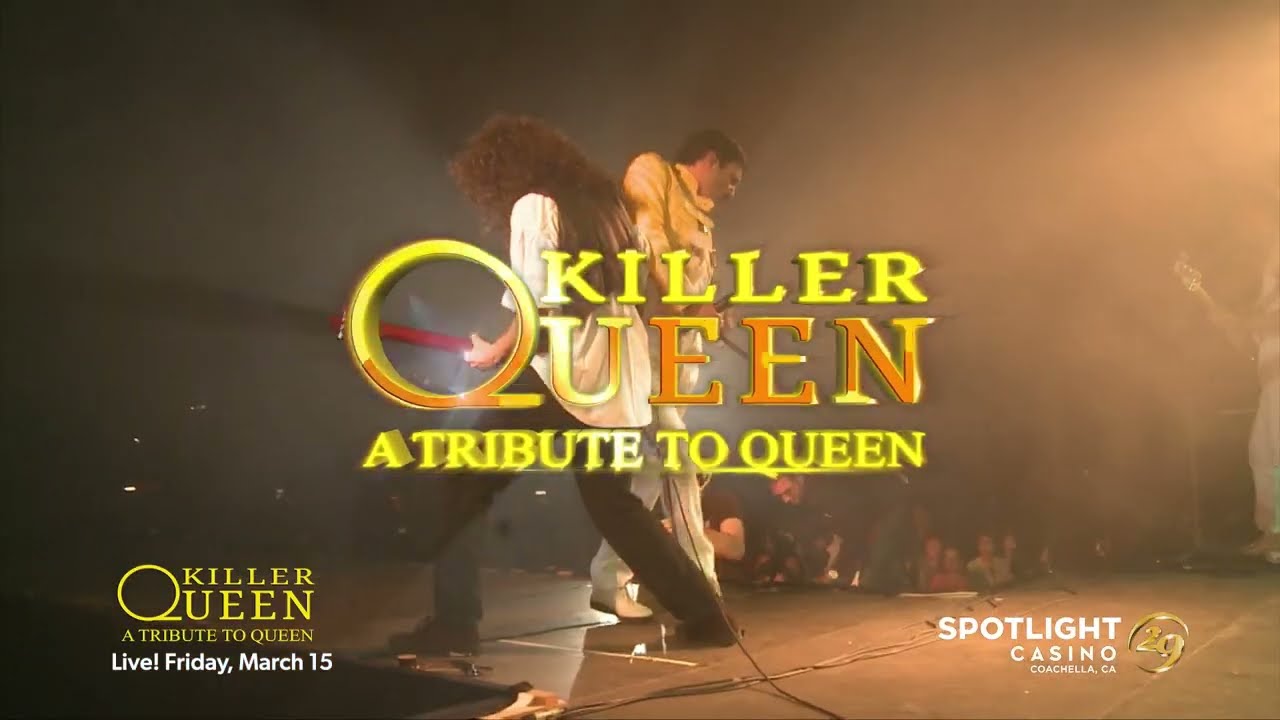 Killer Queen Rocks Spotlight 29 Casino - A Night of Queen Classics!