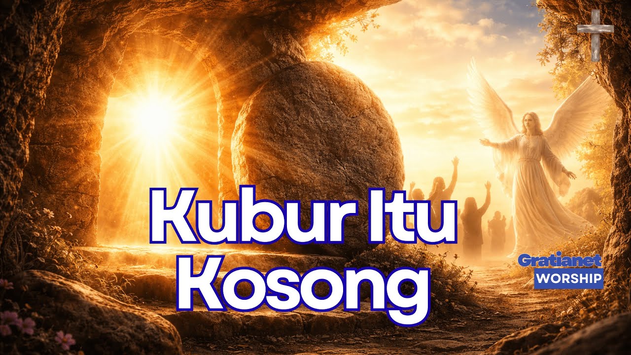 Kubur Itu Kosong (Lagu Rohani Paskah) | Yesus Bangkit & Menang | Lyric Video