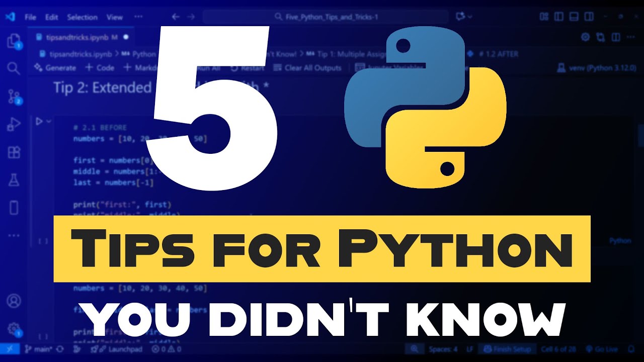 5 PYTHON TIPS AND TRICKS TO BECOME A BETTER CODER!