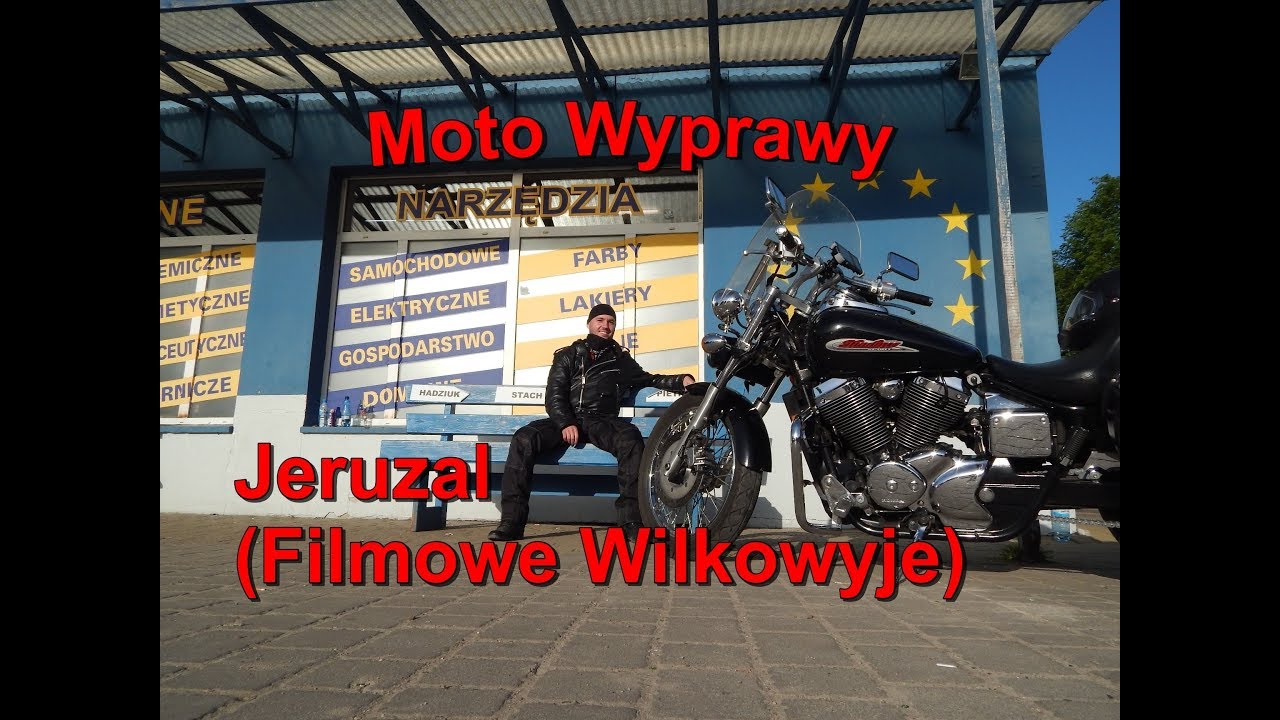 #Jeruzal - Filmowe #Wilkowyje - Moto Wyprawy