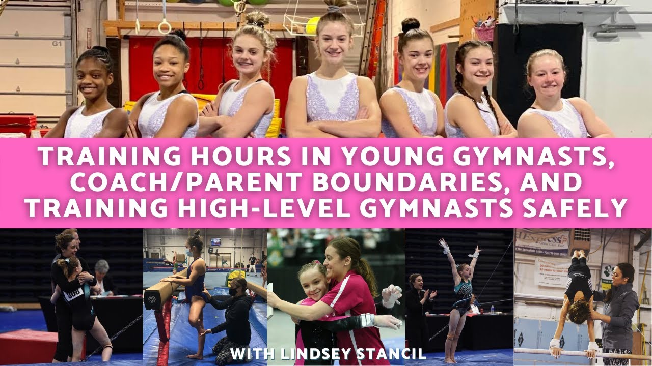 Training Hours, Coach/Parent Boundaries, & Training High Level Gymnasts Safely with Lindsey Stancil