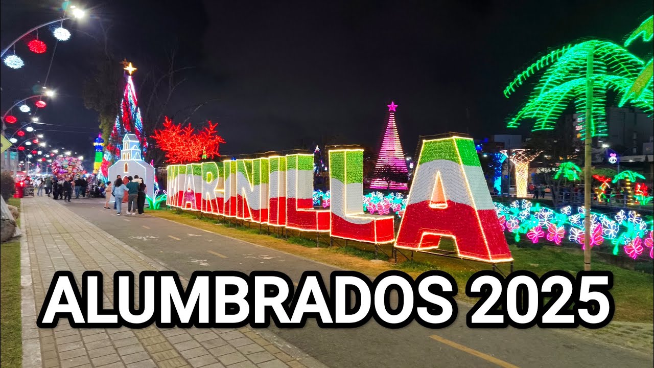 MARINILLA Antioquia, alumbrados 2025 