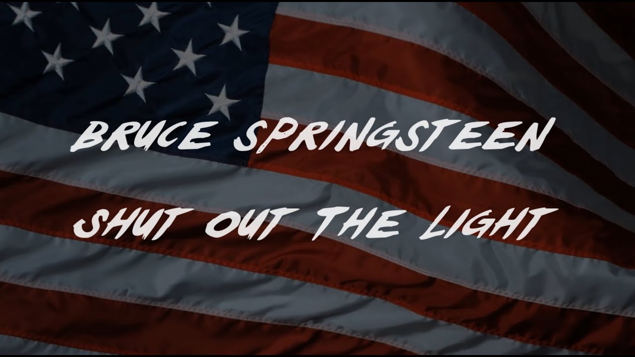 Shut Out The Light - Bruce Springsteen (Born on the Fourth of July edition)
