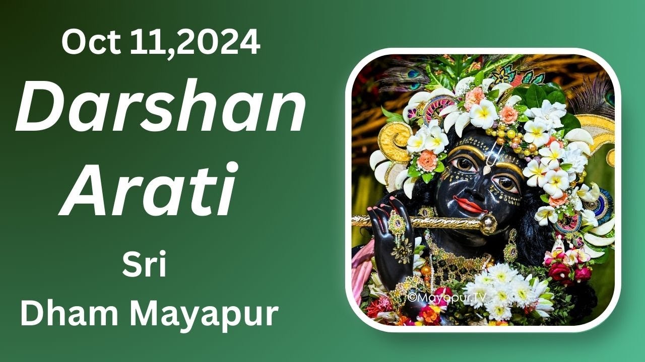 Darshan Arati Sri Dham Mayapur - November 11, 2024