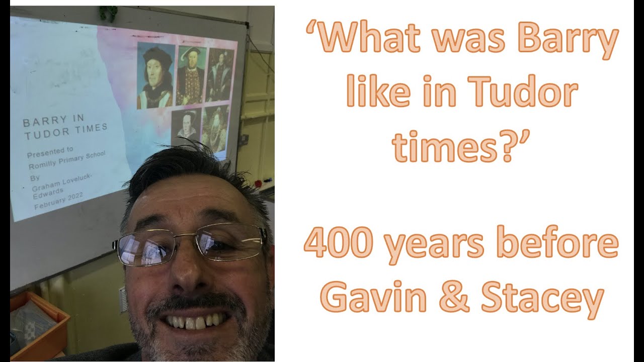 What was Barry like in Tudor times? Graham Loveluck-Edwards talks to Romilly Primary School