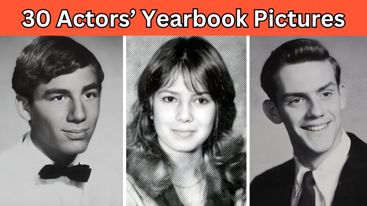 Can You Recognize These 30 Actors from Their Yearbook Photos?