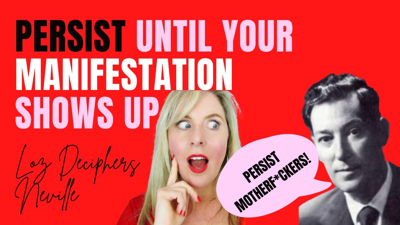 Why NEVILLE GODDARD Taught Persistence To Manifest (Law Of Assumption Simplified)