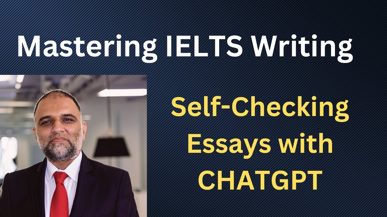 Mastering IELTS Writing: Self-Checking Essays with CHATGPT | Muhammad Saqib Zafar