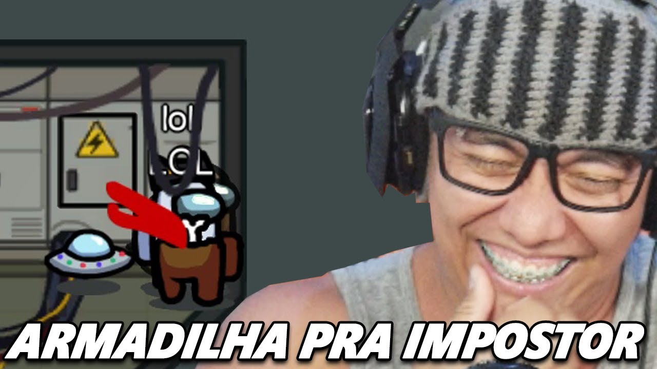 ARMADILHA PRA IMPOSTOR - Among Us