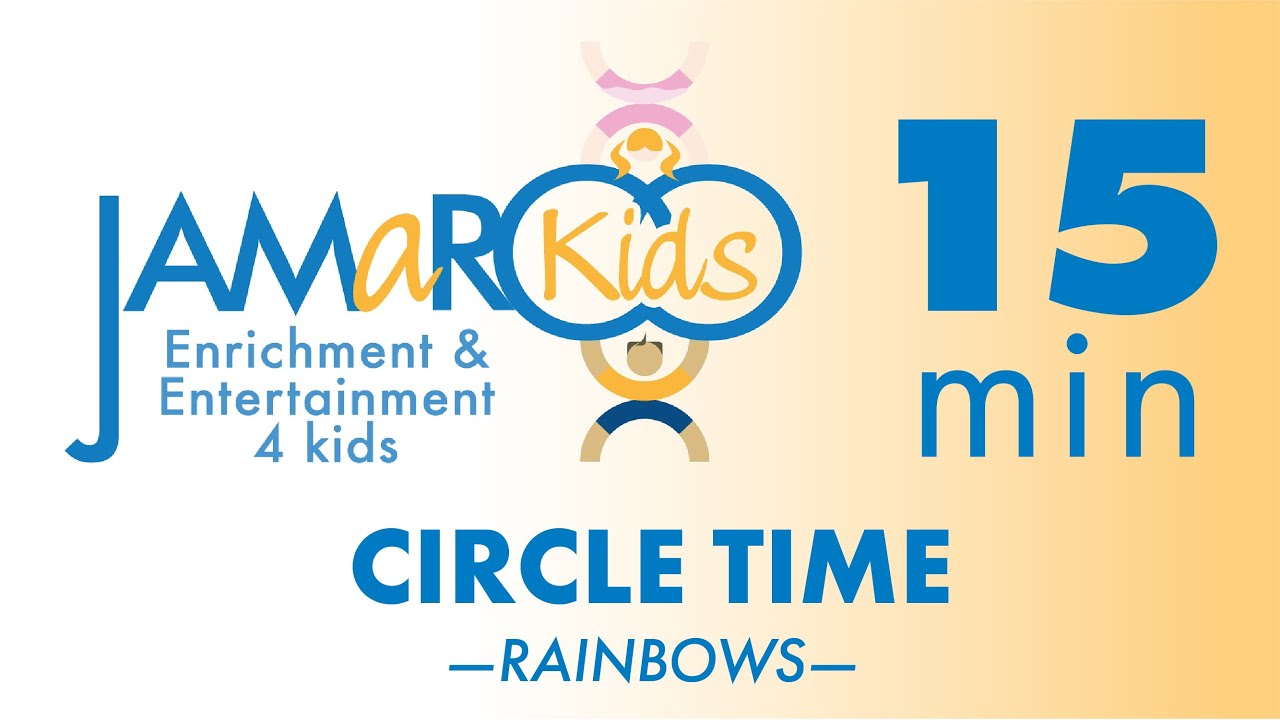 15 Minute Rainbows Preschool Circle Time : JAMaROO Kids Educational Video