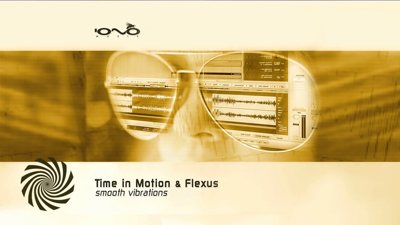 Time in Motion & Flexus - Lakrids