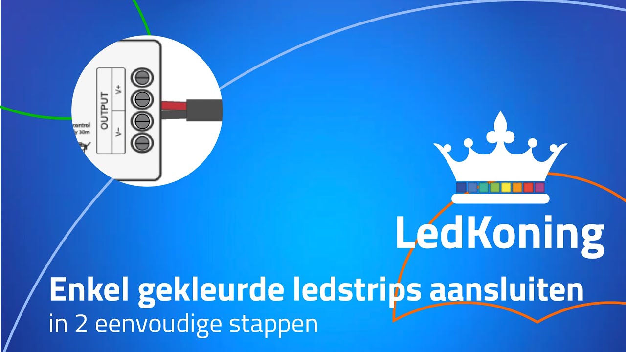 Enkel gekleurde ledstrip aansluiten in 2 stappen - LedKoning instructievideo's