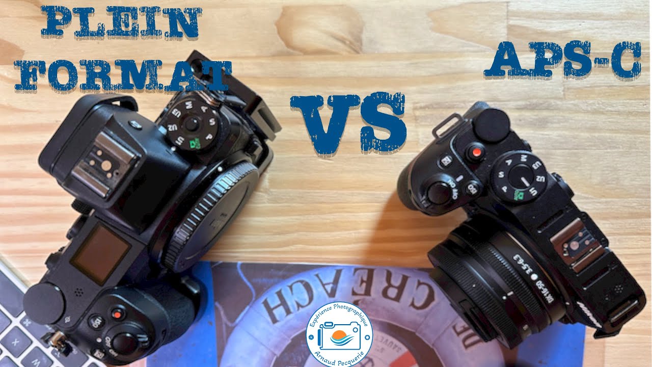 Choisir entre Plein Format et APS-C?