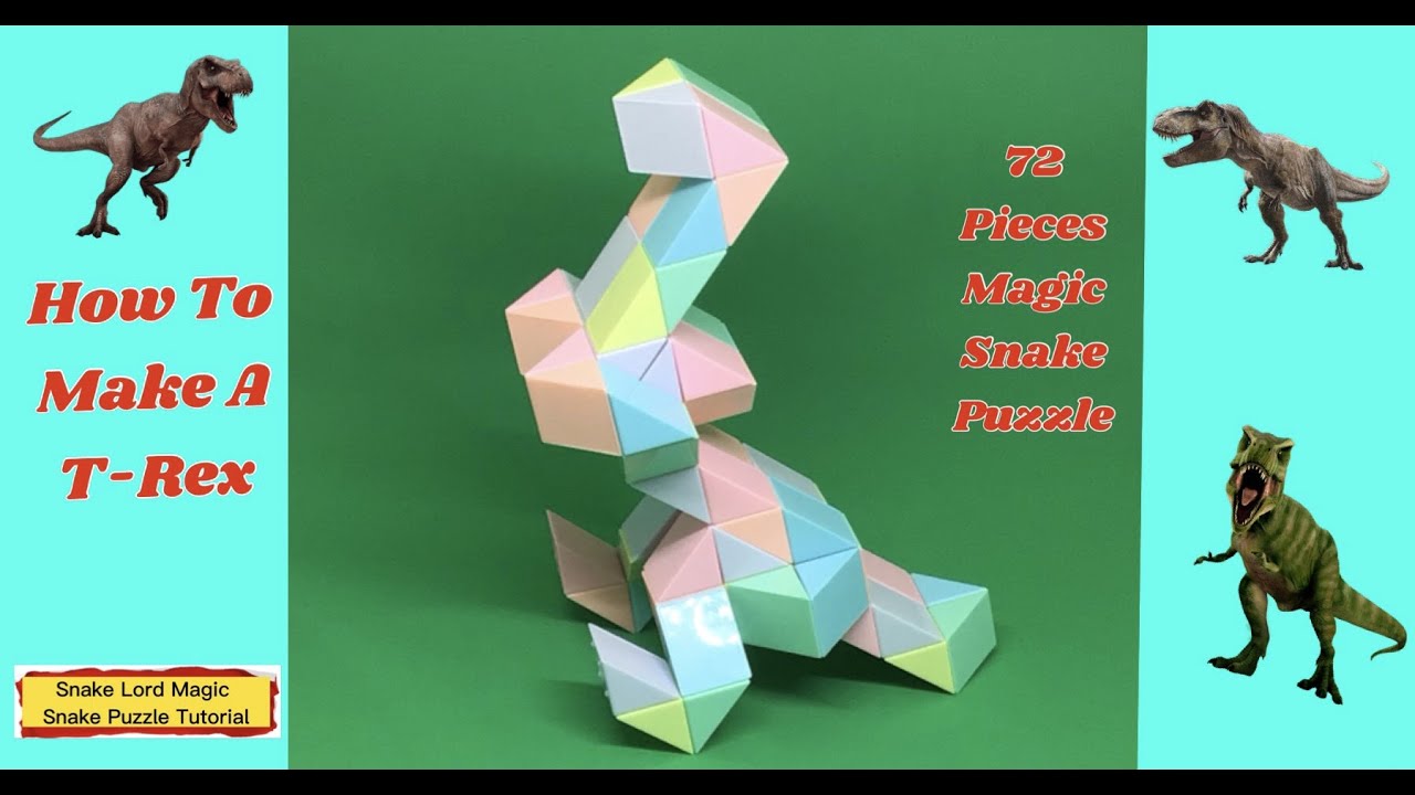 Как сделать T. Rex - 72 Pieces Magic Snake Puzzle - 魔 尺 72 段