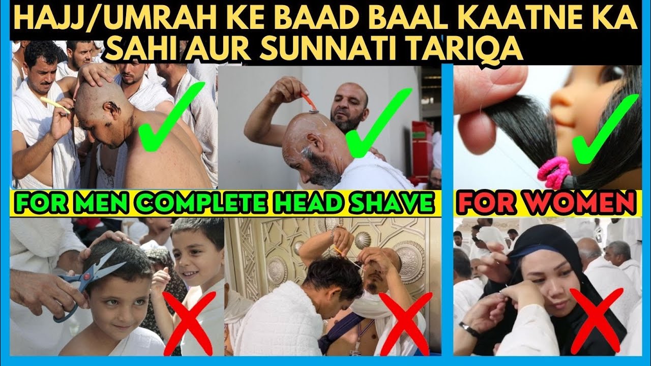 HAJJ-UMRAH Ke Baad Baal Kaatne Ka Sahi Aur Sunnati Tariqa /Correct Way to Cut Hair After HAJJ-UMRAH