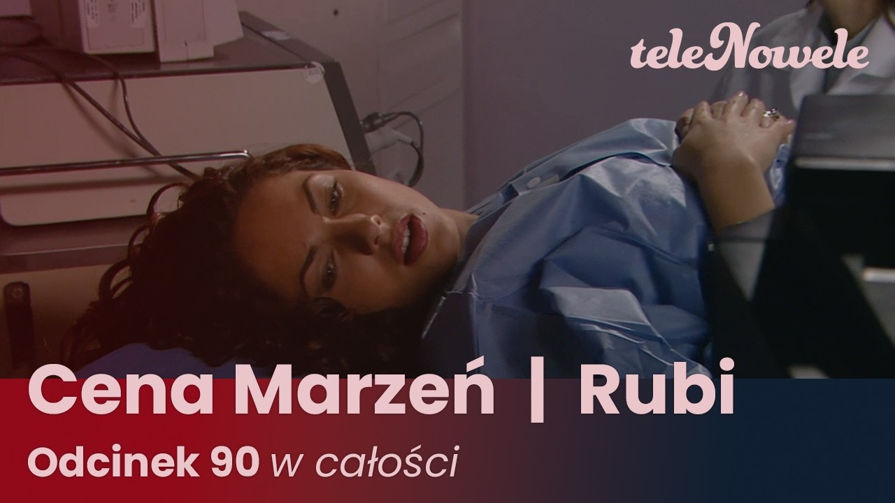 Cena marzeń I Rubi | Odcinek 90 | Cały Odcinek