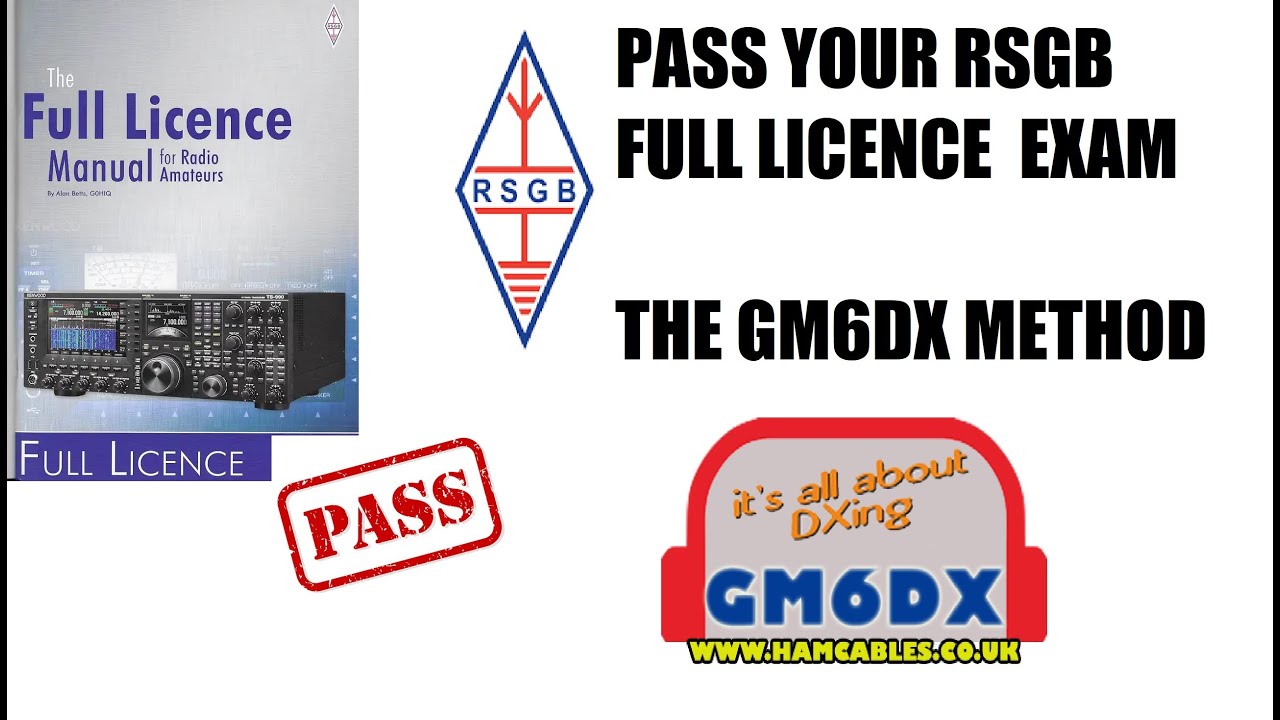 How To - Pass your RSGB Full Licence Exam