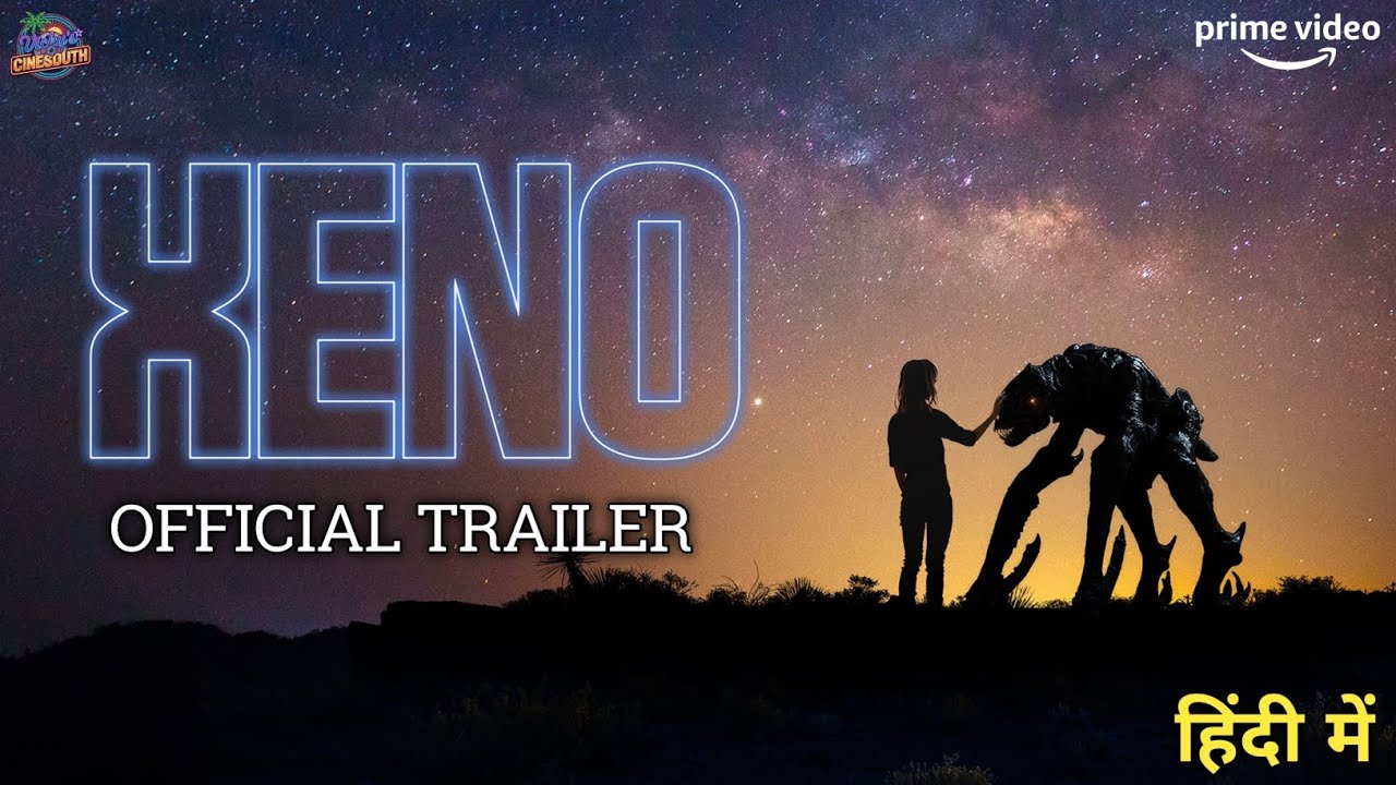 Xeno Movie Official Trailer Hindi | Xeno Hindi Trailer | Xeno Trailer In Hindi | Prime Video