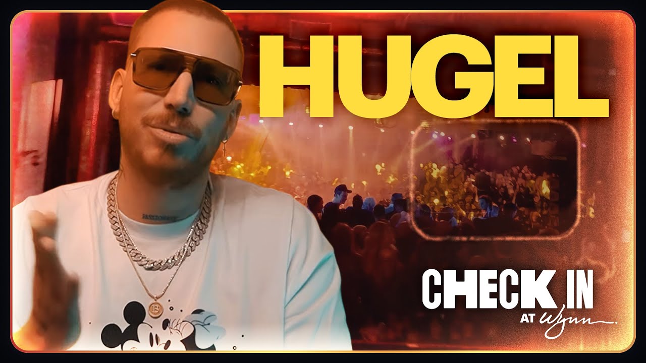Hugel Reveals Why Wynn is the Best Hotel for DJs