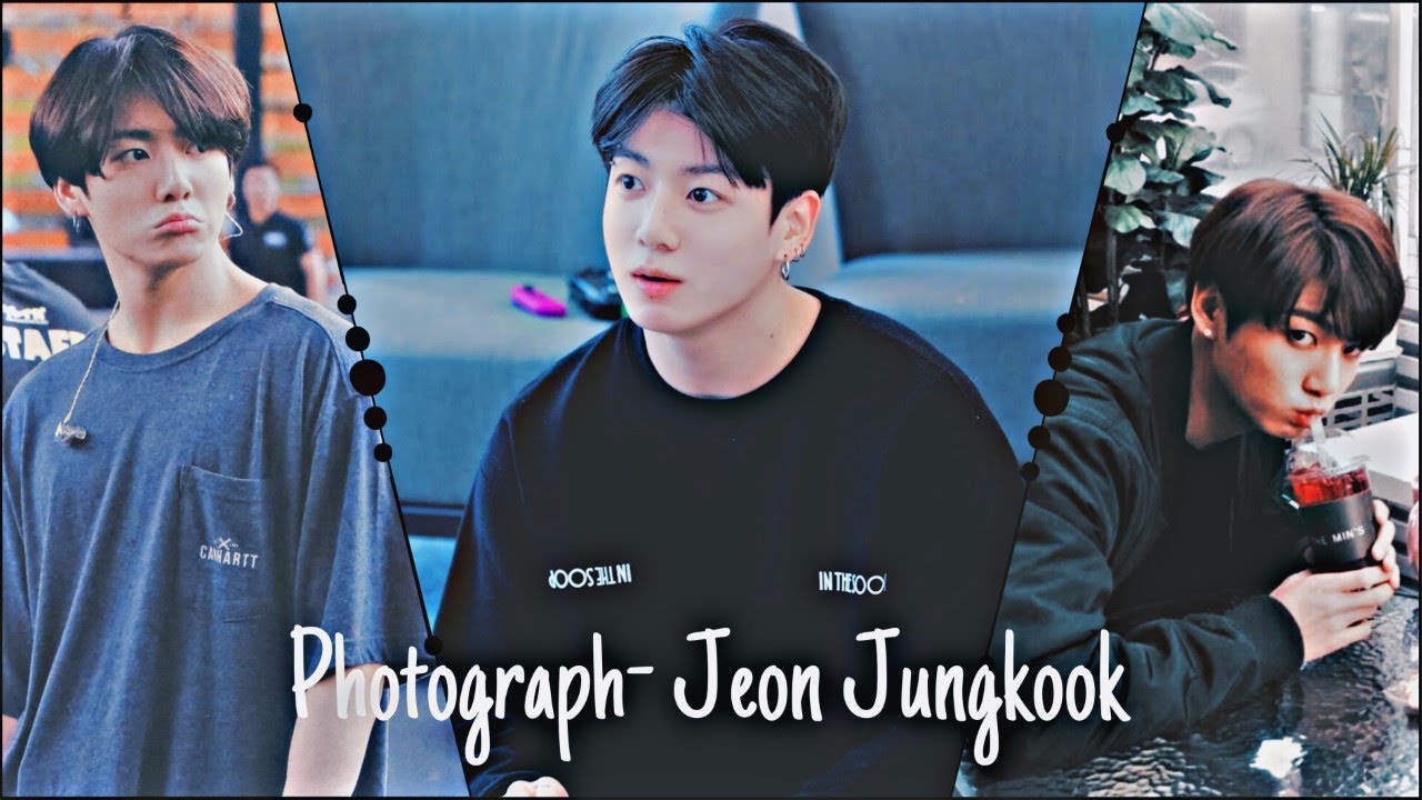 Jeon Jungkook-Photograph-FMV