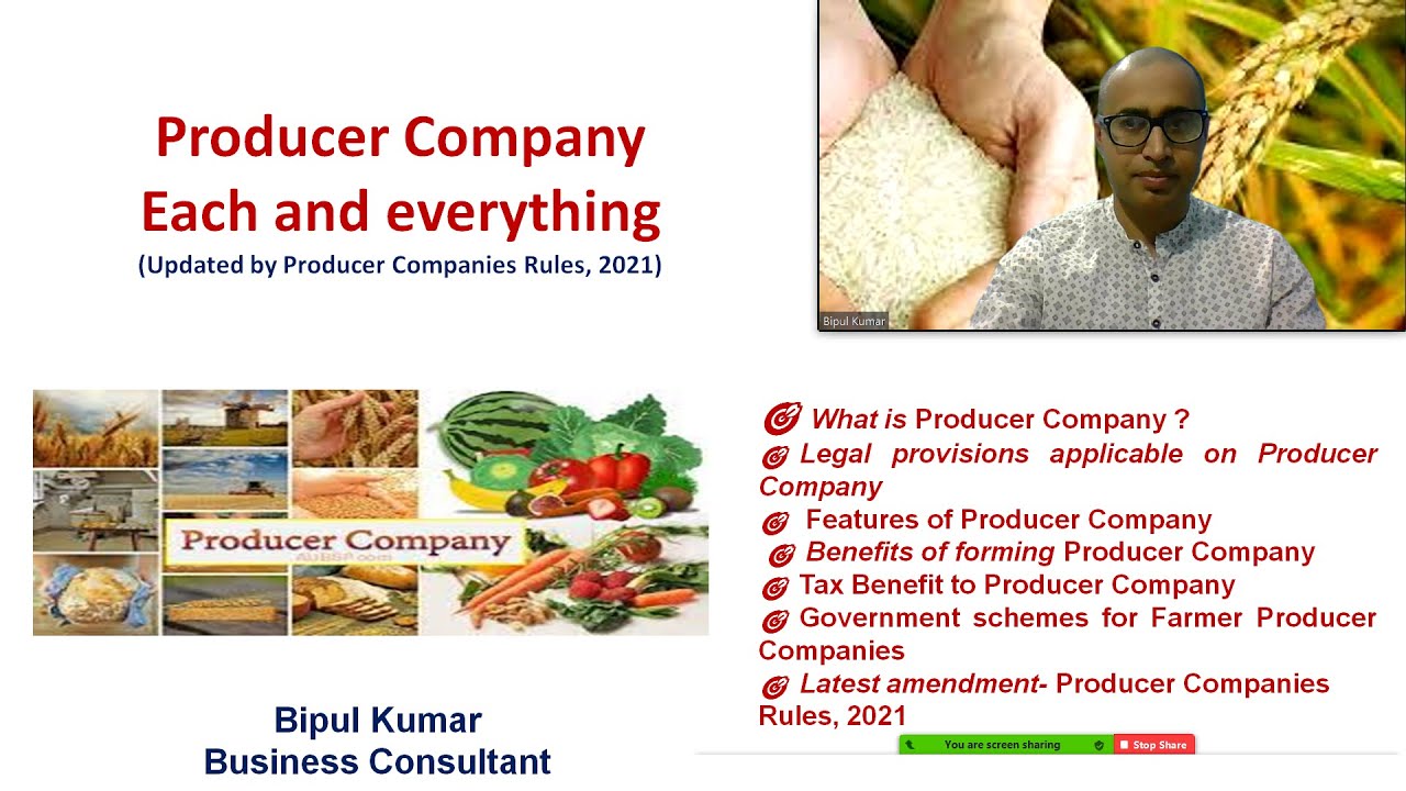 Producer Company-Each and everything (Updated by Producer Companies Rules, 2021)
