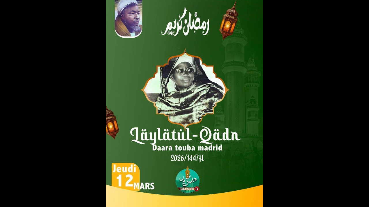 🔴 EN DIRECT MADRID : MAGAL LAYLATOUL KHADRE 2026 / 1447H