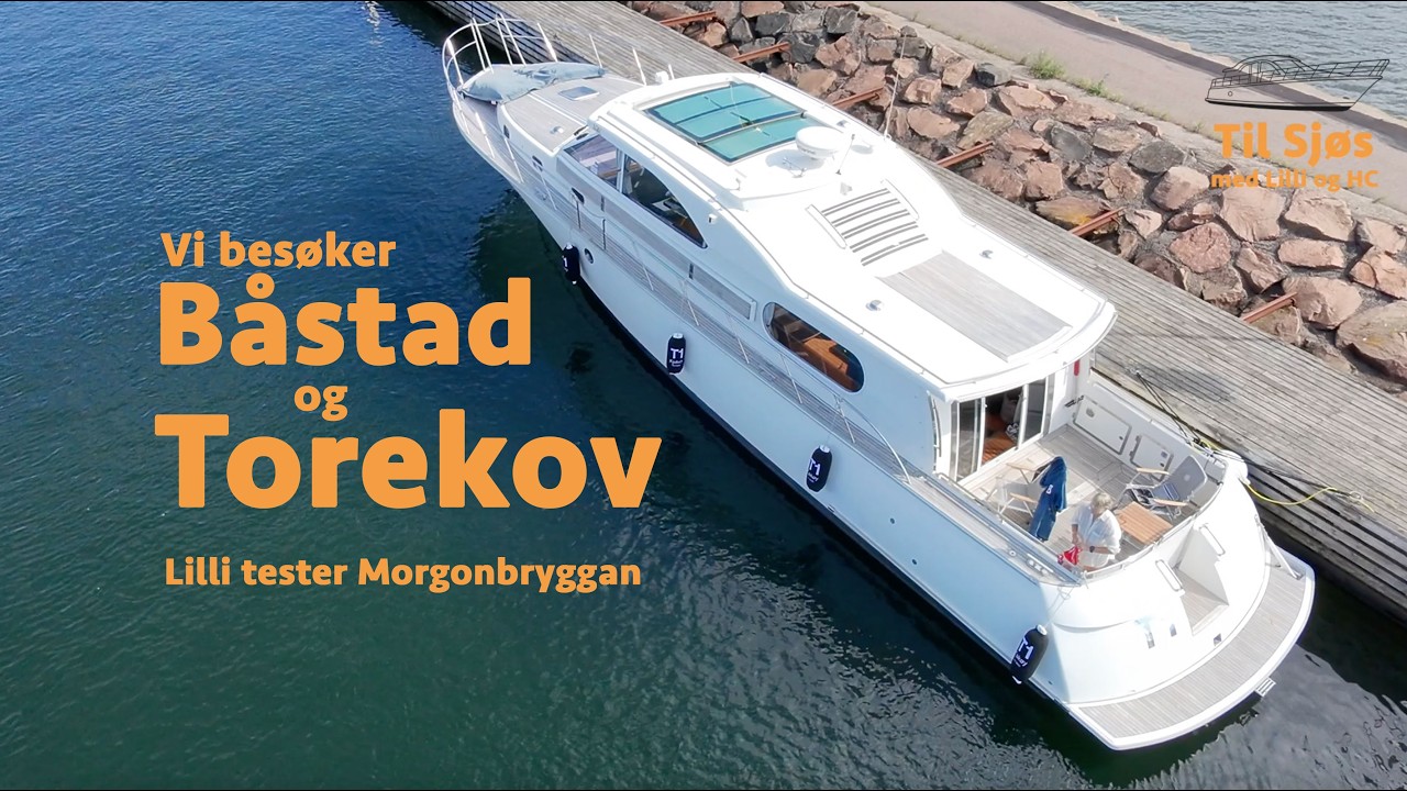 🌊 Fra Båstad til Torekov ⚓ Trangeste havn & Lillis oppvasksang 🎶 | Til Sjøs med Lilli og HC Ep 37 ☀️