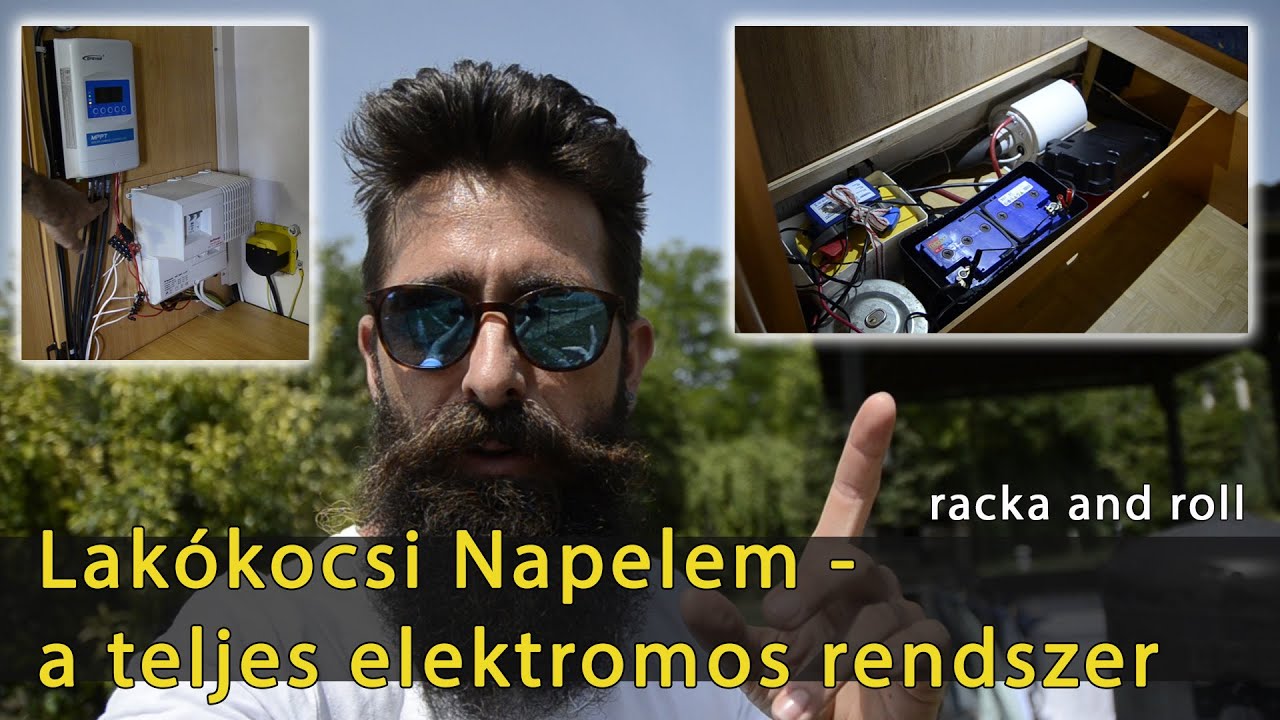 Lakókocsi Lakóautó Napelem rendszer - a teljes elektromos rendszer