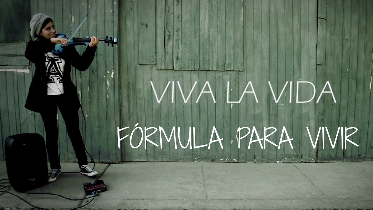 VIVA LA VIDA (Coldplay)💿 en VIOLIN ELECTRICO!!.. con frases motivacionales!!