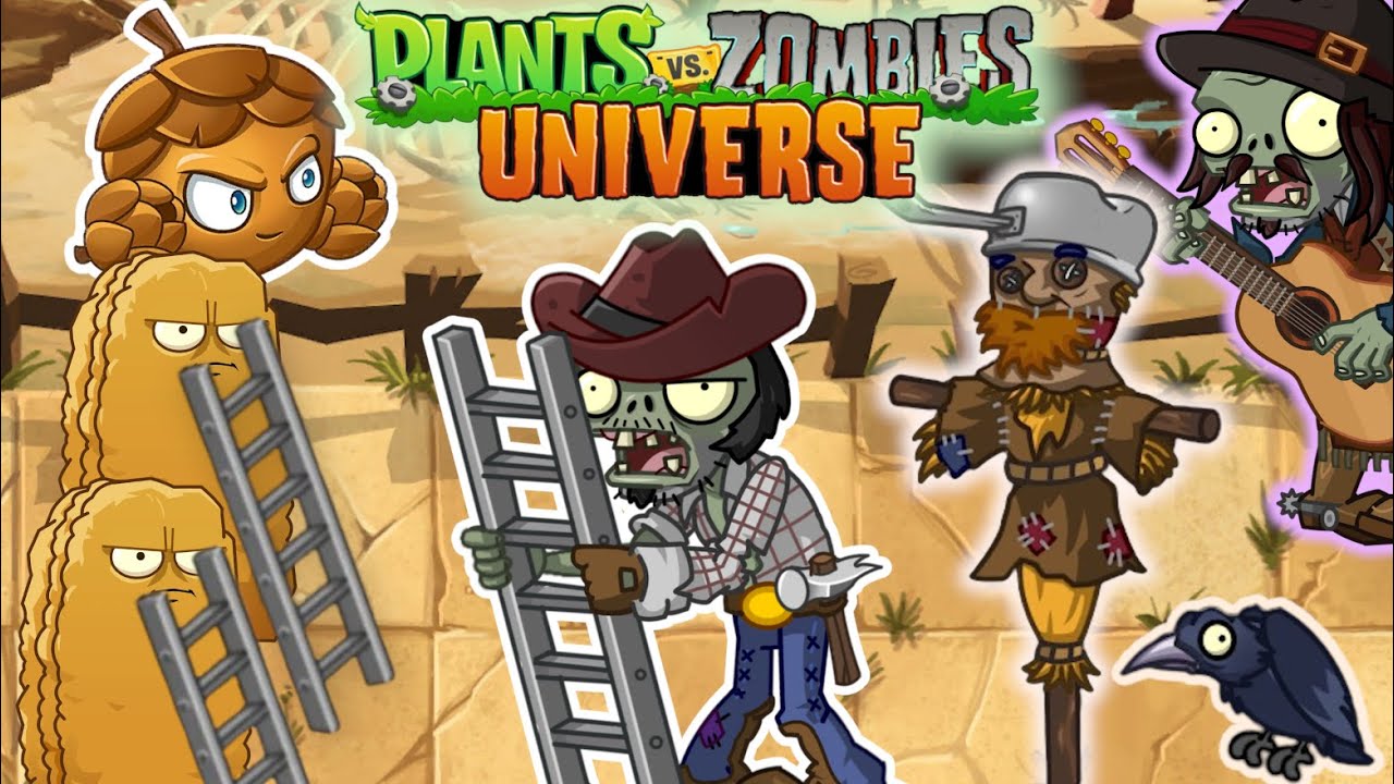 Ladders, Scarecrows, Pitchforks in the new Wild West vision! | PvZ: Universe