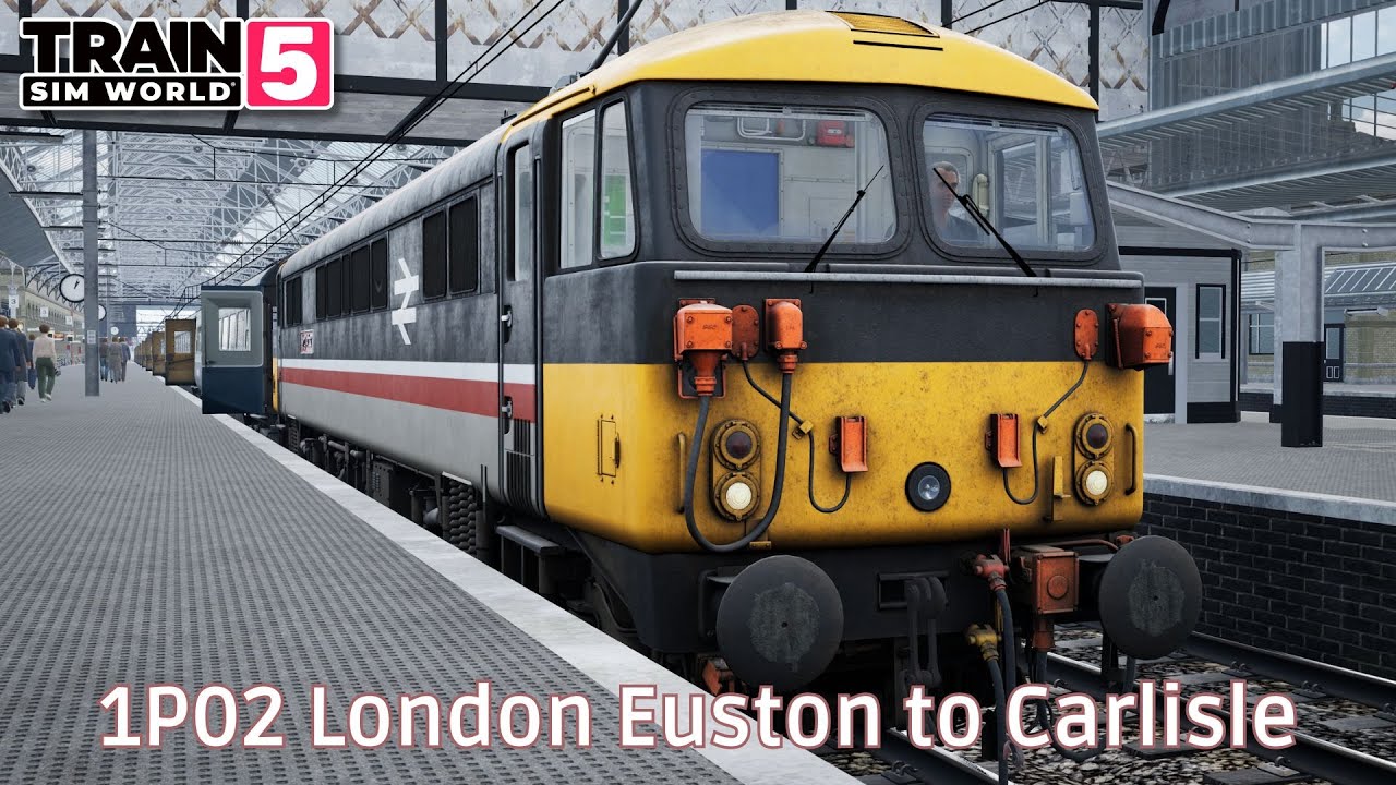 1P02 London Euston to Carlisle - WCML: Preston - Carlisle - Class 87 - Train Sim World 5