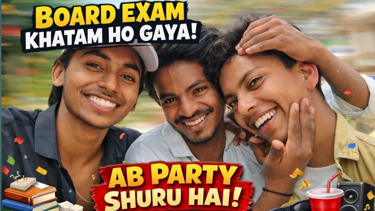 12th ka Board Exam Khatam Ho Gaya 😂