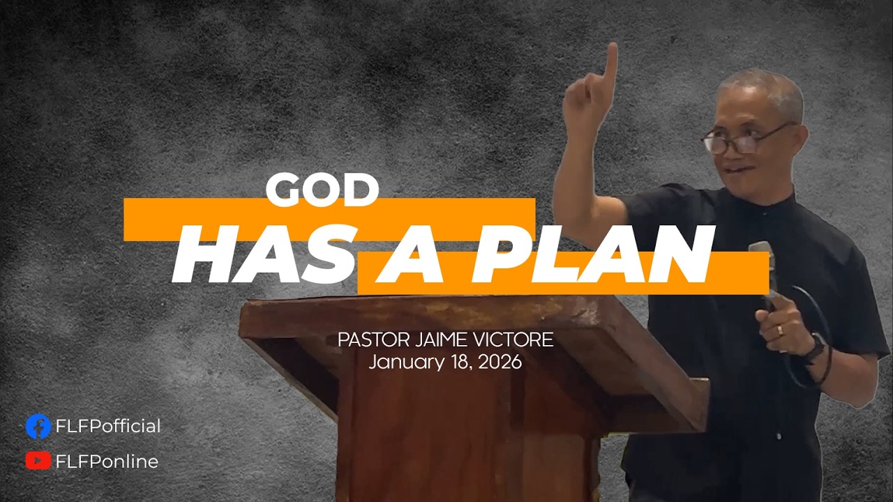 GOD HAS A PLAN | January 18, 2026