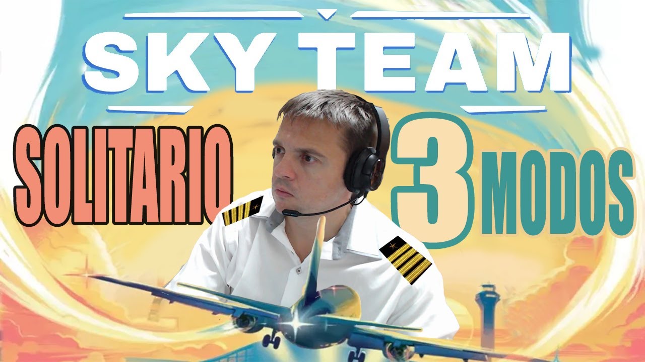 SKYTEAM en solitario: ¿Sabías que puedes jugarlo así? ✈️ Descubre 3 modos diferentes 🧐 SKY TEAM