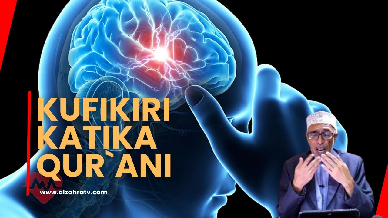 Kufikiri Katika Qur`an | E8