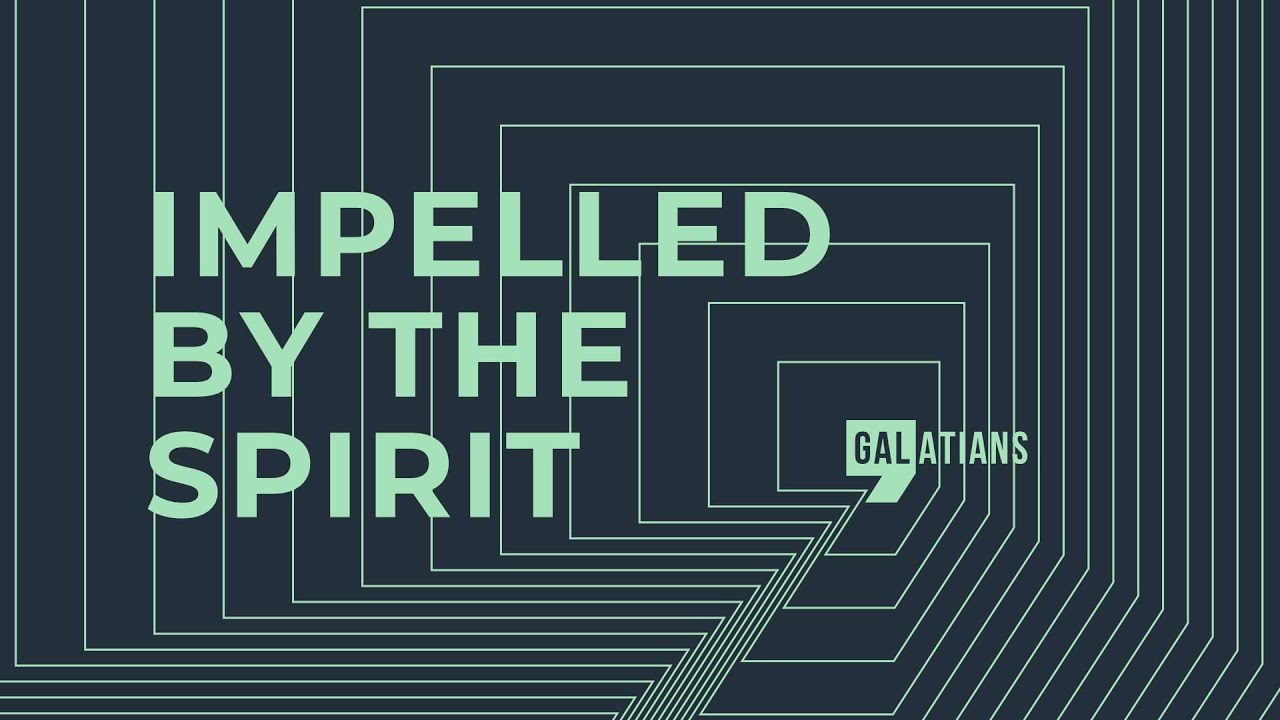 Impelled by the Spirit