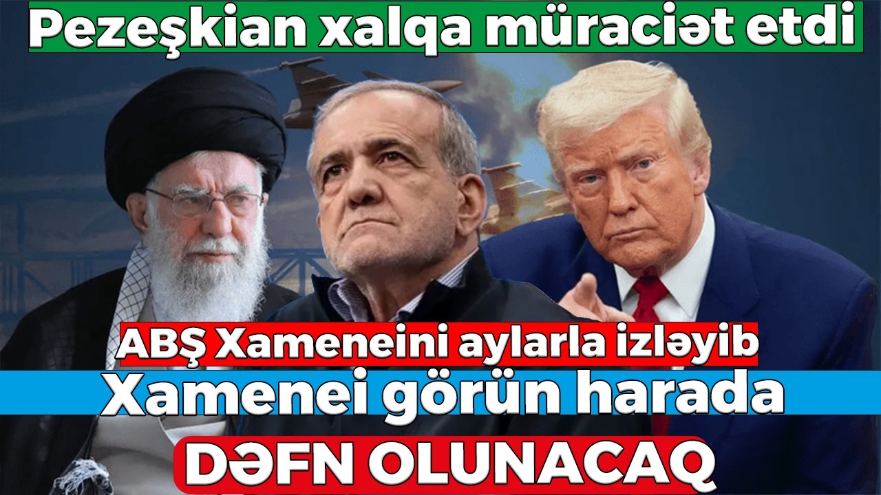 ABŞ Xameneini aylarla izləyib - Xamenei görün harada DƏFN OLUNACAQ