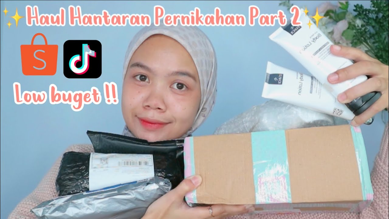 HAUL HANTARAN PERNIKAHAN part2 #seserahannikah #hantaranpernikahan #seserahanpernikahan #shopeehaul