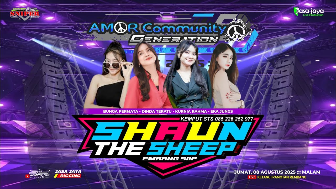 LIVE SHAUN THE SHEEP - HAPPY PARTY AMOR COMMUNITY - KETANGI PAMOTAN REMBANG | SNIPER AUDIO