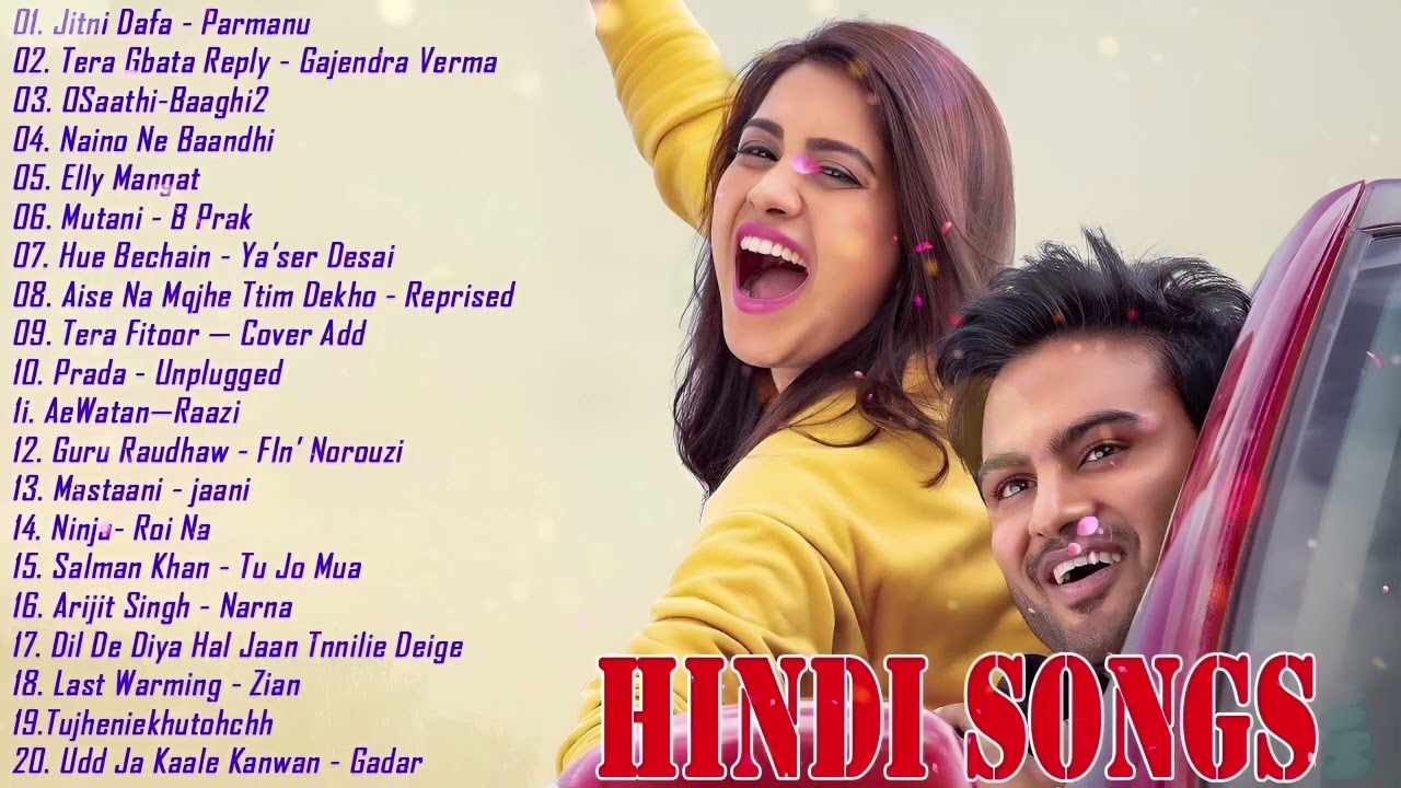 Romantic Hindi Songs 2019 | New Heart Touching Songs 2019 - Romantic Hindi Love Songs 2019