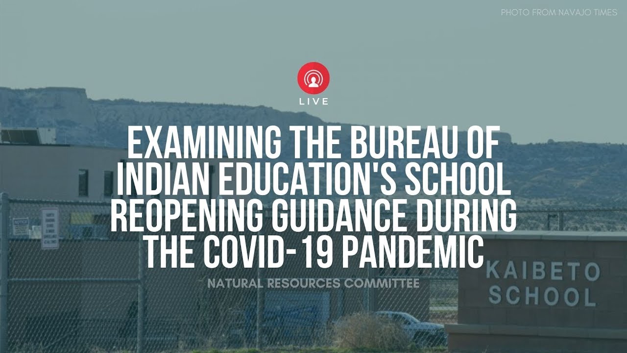 Examining the Bureau of Indian Education's School Reopening Guidance During the COVID-19 Pandemic