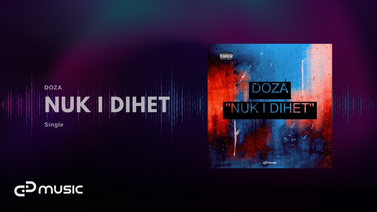DOZA - Nuk i dihet