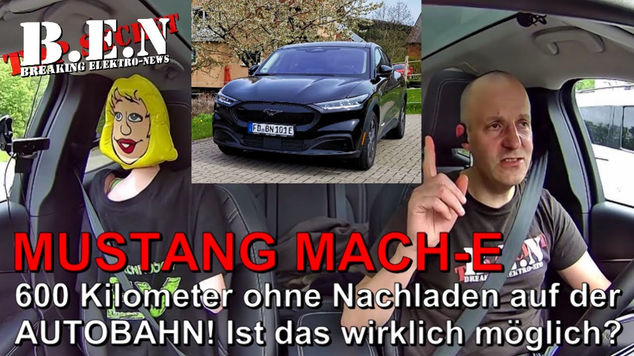 MUSTANG MACH-E: 600 Kilometer ohne Nachladen auf der AUTOBAHN! Ist das wirklich möglich?