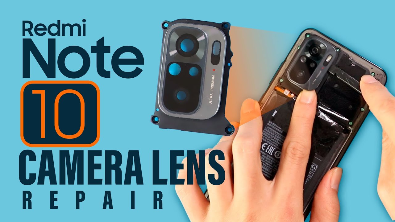 Xiaomi Redmi Note 10 Camera Lens Glass Replacement | Note 10S