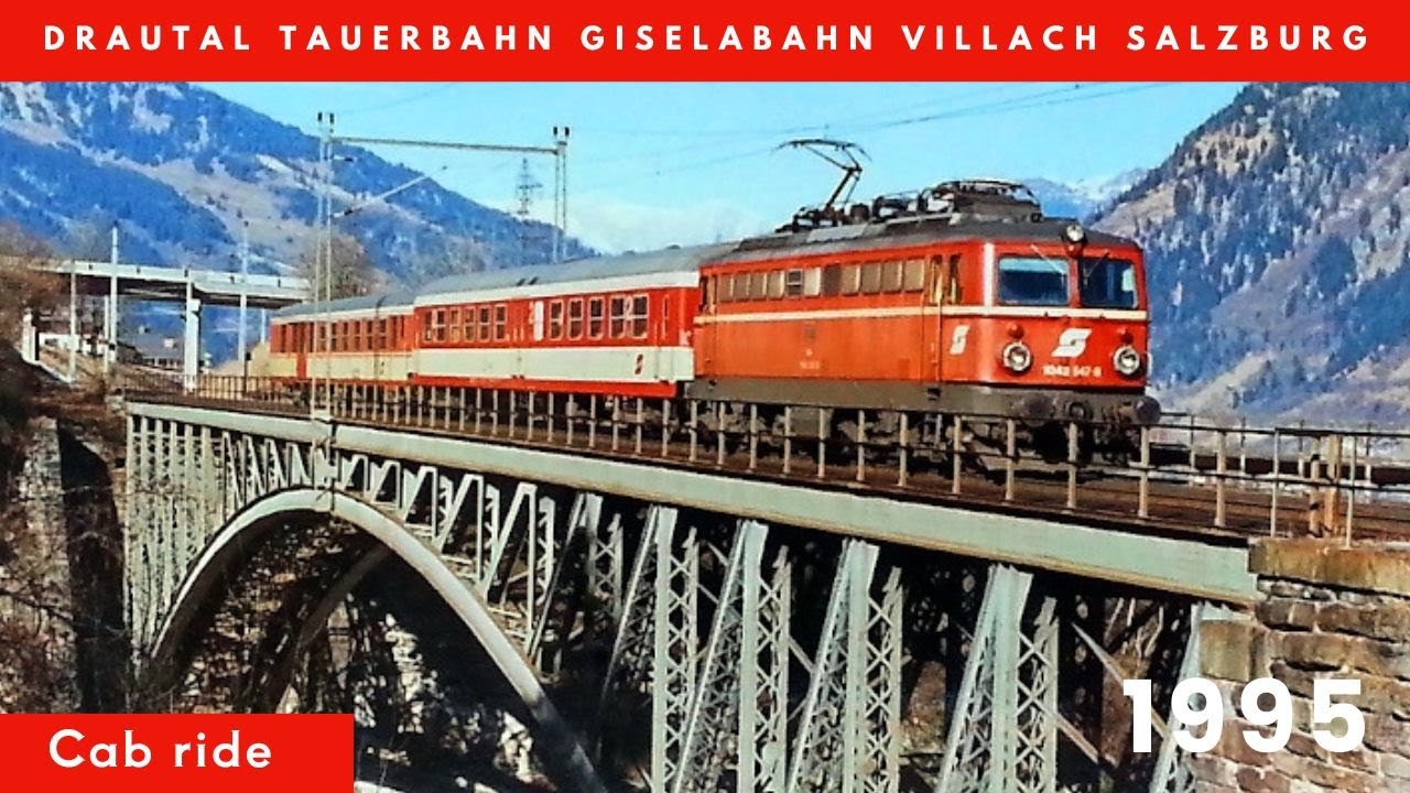 Linea Drautal TauernBahn Giselabahn Villach hbf Salzburg cab ride Austria locorama