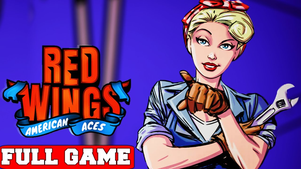 Red Wings: American Aces Full Game Gameplay Walkthrough No Commentary (PC)
