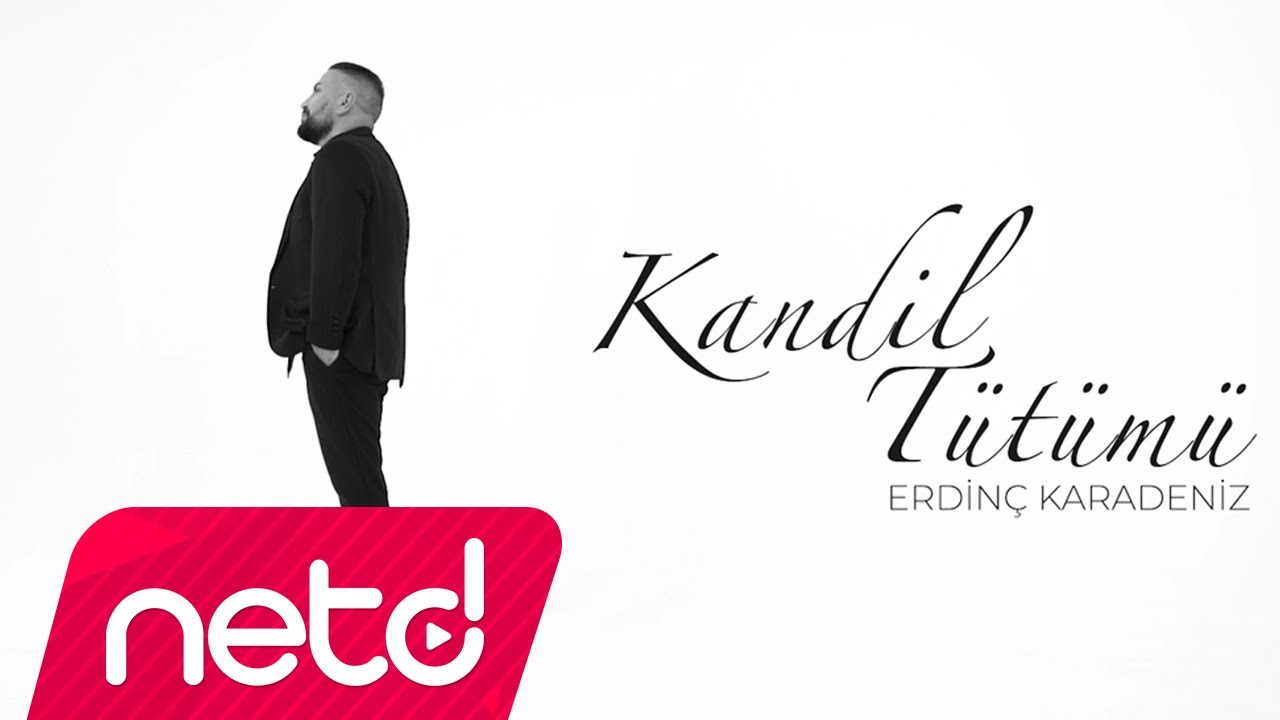 Erdinç Karadeniz - Kandil Tütümü