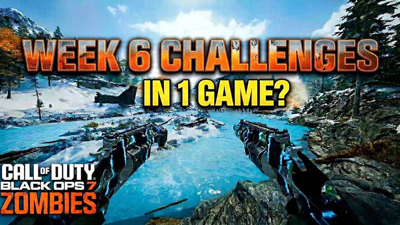 Can I complete the Week 6 Challenges in 1 game? - BO7 Zombies