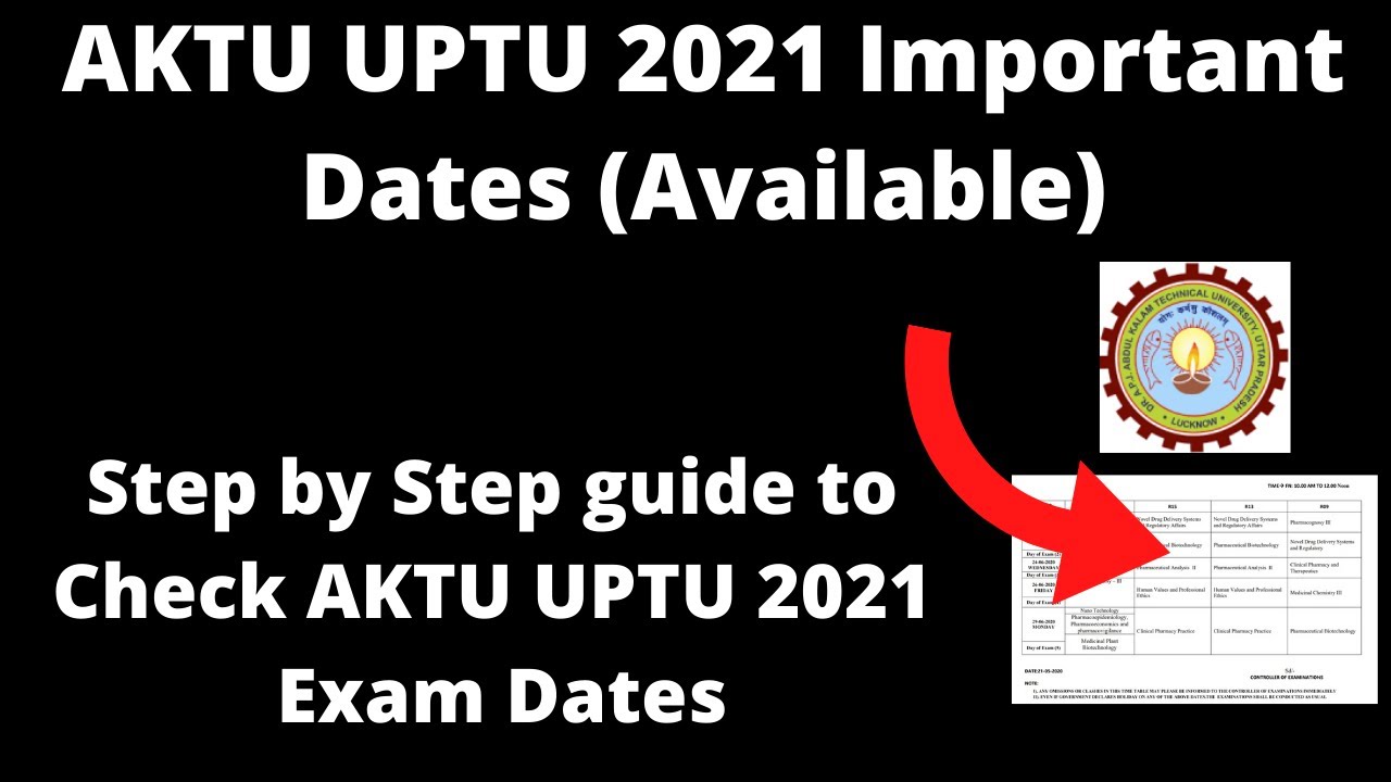 AKTU UPTU 2021 Dates (Announced) - How to Check Uttar Pradesh State Entrance Examination Exam Dates