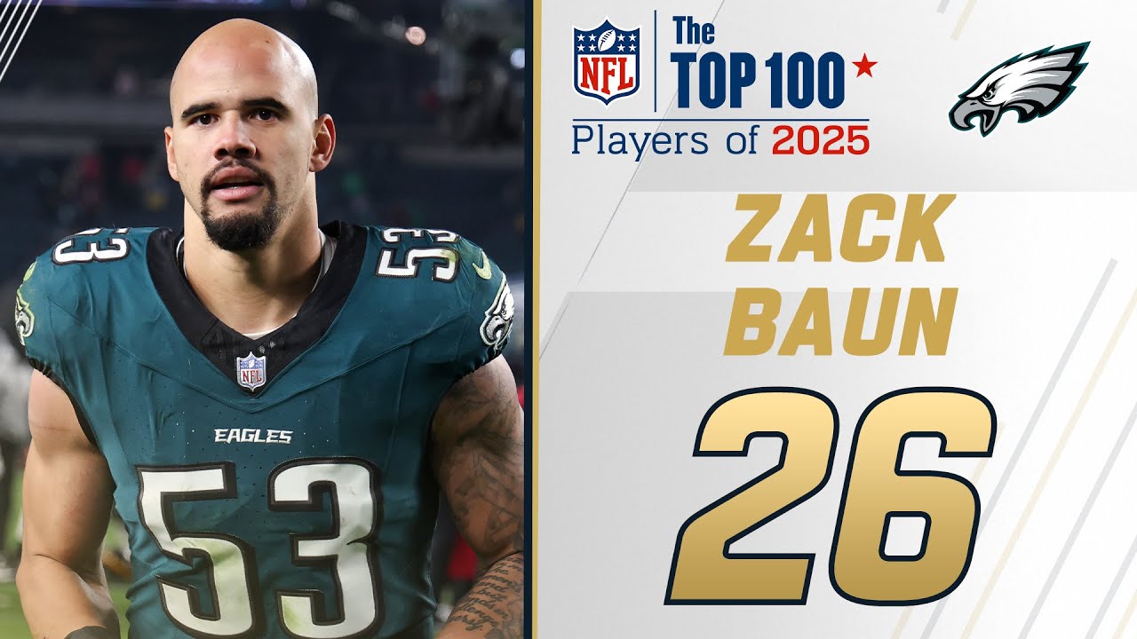 26: Zack Baun (LB, Eagles) | Top 100 Players of 2025